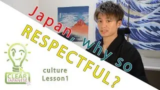 Japanese culture: manner and respect in Japanese