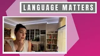 Language Matters EP 30
