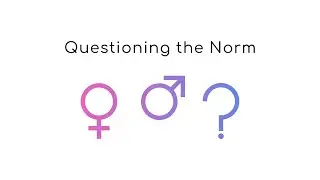 MY FIRST FILM - Questioning the Norm (A documentary on expectation of men and women)