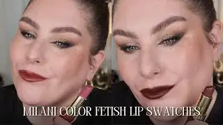 Milani Color Fetish LIp Swatches.