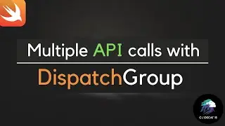 Multiple API calls with Dispatch Group in Swift iOS Hindi tutorial
