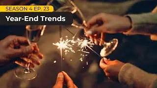 The Simply Smarter Webinar: S4E23 - Year-End Trends