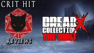 Dread X Collection: The Hunt - A Fistful of FPS Horror | Crit Hit Reviews