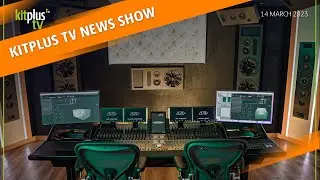 KitPlus TV News - 14th March 2023