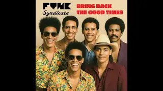 Funk Syndicate - Bring Back The Good Times (1979)  | Rare Disco Funk Gem
