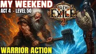 Poe2 League Grind &ndash; Warrior Gameplay to Level 50!