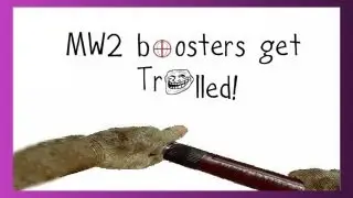 HILARIOUS BOOSTER TROLLING (MW2 Boosters)
