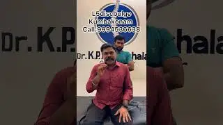 L4L5discbulge  Chiropractic treatment  #kumbakonam #Aduthurai call:9994536638 ,9791487649