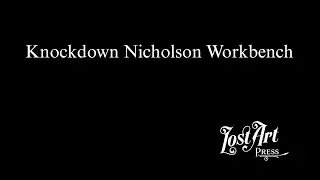 Knockdown Nicholson Workbench