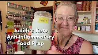 Judith&rsquo;s Keto Anti-Inflammatory Food Prep to Maintain 150lbs Weight Loss & Manage Arthritis 
