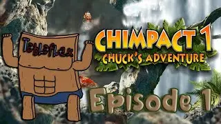 Tablaflex Chimpact 1 Chuck's Adventure (Episode 1)