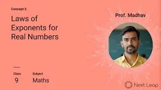 Laws of Exponents for Real Numbers | Class 9 Maths | Chapter - Number Systems
