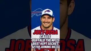 Joey Bosa Calls Buffalo The NFL&rsquo;s &lsquo;BEST KEPT SECRET&rsquo; After Joining Bills