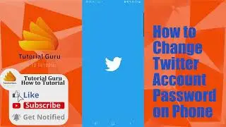 How to Change Twitter Password on Android?