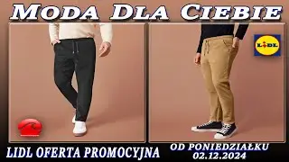 LIDL | Nowa Oferta Promocyjna Od 02.12.2024 🕺 Moda Dla Ciebie 🕺