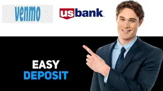 How To Deposit Money From Venmo To US Bank 2025