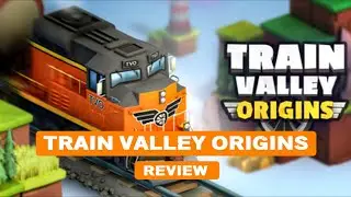 TRAIN VALLEY ORIGINS (2025) - Review
