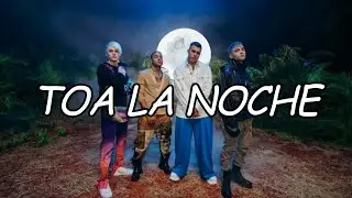 CNCO - Toa La Noche  (Video Letra/Lyrics)
