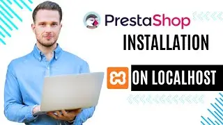 How to Install PrestaShop on Localhost with XAMPP - Step-by-Step Guide