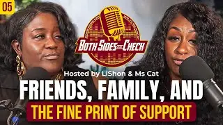 Friends - Family & Business: Navigating the Fine Print of Support | Business Relationships - Ep 05