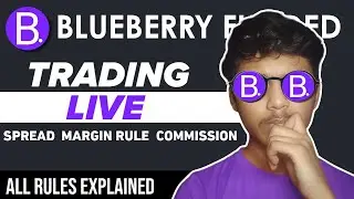 BlueBerry Funded Live Trading | BlueBerry Funded All Rules Explained 😍🤑