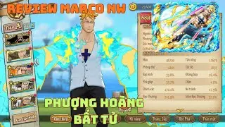 Haki Đại Chiến (One Piece Burning Will) &ndash; Marco NW Thăng Cấp 3, Phượng Ho&agrave;ng C&oacute; Thật Sự Bất Tử? 🔥