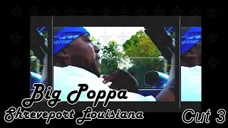 Big Poppa Shreveport Louisiana Mix DJ Equi 7 1 2025 cut 3