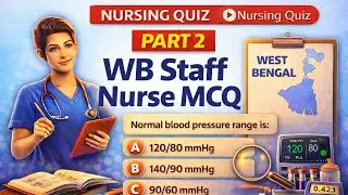 Most Important Question Of West Bengal staff nurse exam🔥 #nursingofficer #wbhrb @nursingquiz9609 