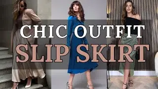 Chic Slip Skirt Outfit Ideas: Effortless Style for Any Occasion 👗✨2024 Fashion Trends
