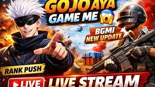 BGMI New Update Live | Gojo Aya Game Me 😱 | Rank Push | Hindi