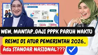 WEW MANTAP‼️ Gaji PPPK Paruh Waktu RESMI Diatur Pemerintah 😱 Fakta Lengkap 2026 🔥