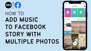 🎵 How to Add Music to Facebook Story with Multiple Photos | Step-by-Step Guide 📸