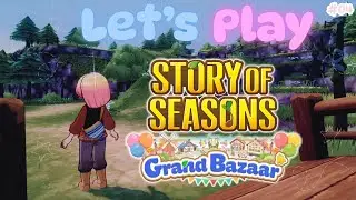 Let's Play Story of Seasons Grand Bazaar - Exploring the Mountains (No Commentary)
