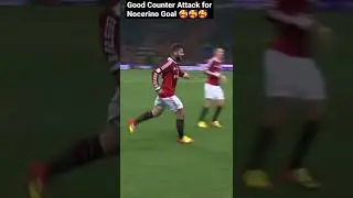 Good Counter Attack for Nocerino Goal #shorts #nocerino #goal #counterattack #milan #highlights