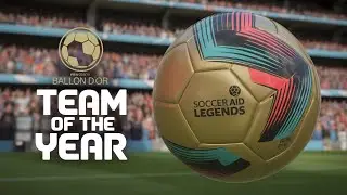 FIFA 25 | Ballon d’Or Team of the Year XI vs Soccer Aid Legends