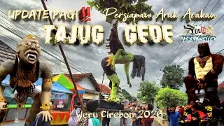 Update Pagi ‼️ Persiapan Arak Arakan Tajug Gede Karangsari Weru Cirebon 2026