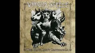 Virgin Steele- The Bread Of Wickedness