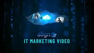 Mixed Media Explainer Video for Align: Exploring Their Managed Services Platform