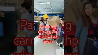 Paano I carry ang #2hpaircon #windowtype