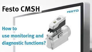 Festo CMSH: Using monitoring and diagnostic functions