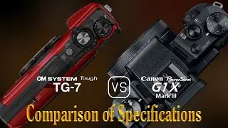 OM SYSTEM Tough TG-7 vs. Canon PowerShot G1 X Mark III: A Comparison of Specifications