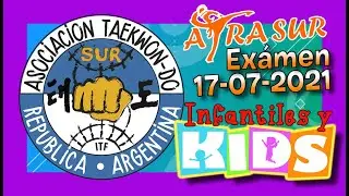 🥋 Ex&aacute;men de Taekwon-Do escuela ATRASUR - 17-07-2021 - 2do turno, Infantiles y Kids ✅