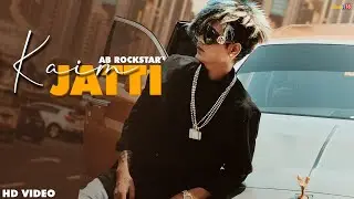 AB ROCKSTAR: Kaim Jatti | Official Music Video | Anihac Movies | 2020
