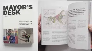 Mayors Desk: 20 Conversations with Local Leaders Solving Global Problems