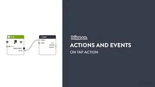 Actions & Events - On Tap