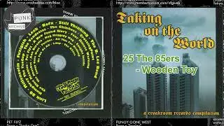 The 85ers - Wooden Toy [The Punk In South Africa Archive]