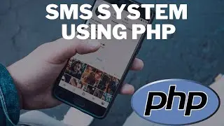 Create SMS Sending System Using PHP - Part 1