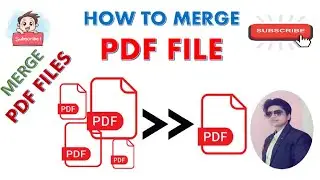 HOW TO MERGE PDF FILES INTO ONE || HOW TO MERGE TWO PDF FILES INTO ONE