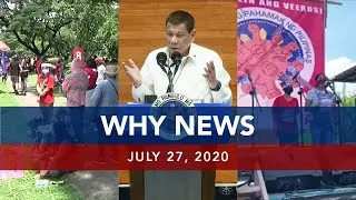 UNTV: Why News | July 27, 2020