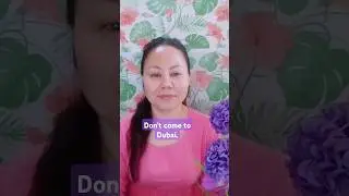 Don't come to Dubai #nepali #dubaijobseekers #uaeexperience